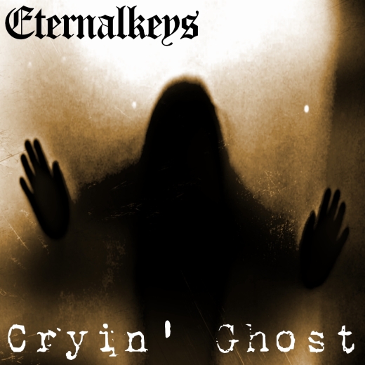 Eternalkeys - Cryin' Ghost (2017) - CD COVER ART